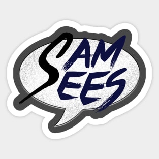 Sam Sees Logo (large, centered) Sticker